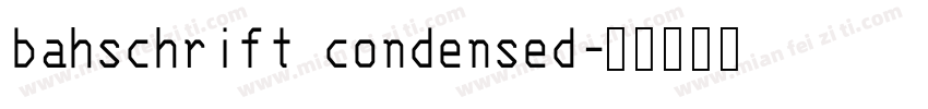 bahschrift condensed字体转换